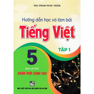 Combo Hướng Dẫn Giải Bài Tập Toán 5 + Hướng Dẫn Học Và Làm Bài Tiếng Việt 5 (Bám Sát SGK Chân Trời Sáng Tạo) (Bộ 4 Cuốn)