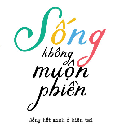 Combo sách Suy Nghĩ Tích Cực + Sống Không Muộn Phiền + 100 danh ngôn của Alfred Adler giúp bạn thay đổi bản thân ngay lập tức