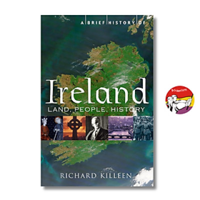Sách - A Brief History of Ireland by Richa Killeenrd | History Nonfiction / Ngoại văn Nhập khẩu