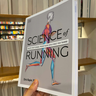 Sách - Science of Running: Analyse your Technique, Prevent Injury, Revolutionize your Training