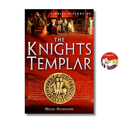 Sách - A Brief History Of The Knights Templar by Helen Nicholson | History Nonfiction /  Religion