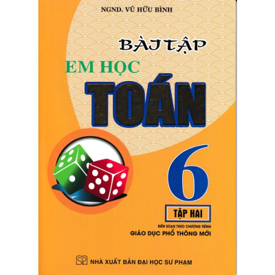 Combo em học toán lớp 6 và bài tập - theo chương trình giáo dục phổ thông mới (bộ 4 cuốn - )