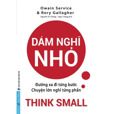 Combo Tư Duy Tích Cực Tạo Thành Công + Dám Nghĩ Nhỏ + Tư Duy Làm Giàu - Bản Quyền