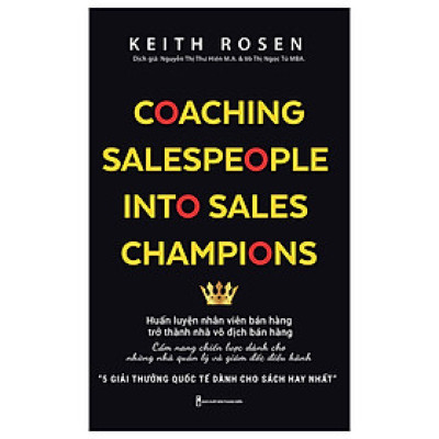 Coaching Salespeople Into Sales Champions - Huấn Luyện Nhân Viên Bán Hàng Trở Thành Nhà Vô Địch Bán Hàng 