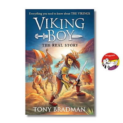 Sách - Viking Boy: the Real Story: Everything you need to know about the Vikings by Tony Bradman