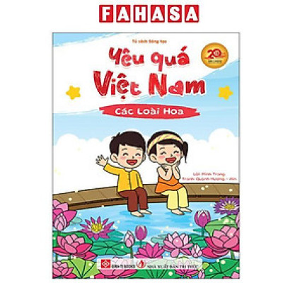 Sách - Yêu Quá Việt Nam - Các Loài Hoa