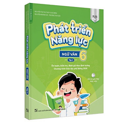 Phát triển năng lực ngữ văn 6 tập 1 plus