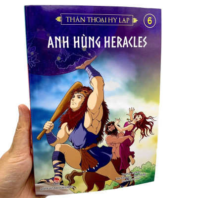 Thần Thoại Hy Lạp Tập 6: Anh Hùng Heracles (Tái Bản 2019)