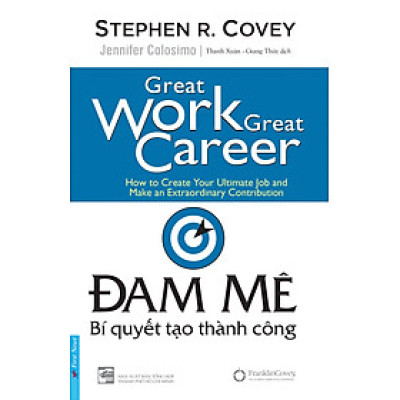 Đam Mê - Bí Quyết Tạo Thành Công