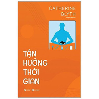 Tận Hưởng Thời Gian