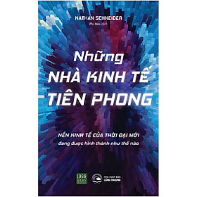 Những Nhà Kinh Tế Tiên Phong