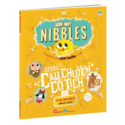 Siêu Mọt Nibbles Và Những Lần Gặm Nhấm Vĩ Đại - Những Câu Chuyện Cổ Tích 