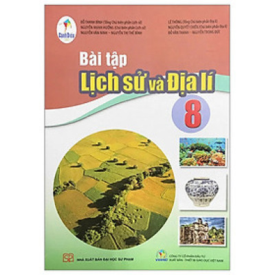 Sách bài tập Lịch Sử và Địa Lí 8- Cánh Diều (Kèm Nilon bọc Sách)
