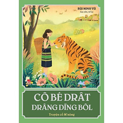 Sách - Cô Bé Drât Drâng Dĩng Bôl (Truyện Cổ M