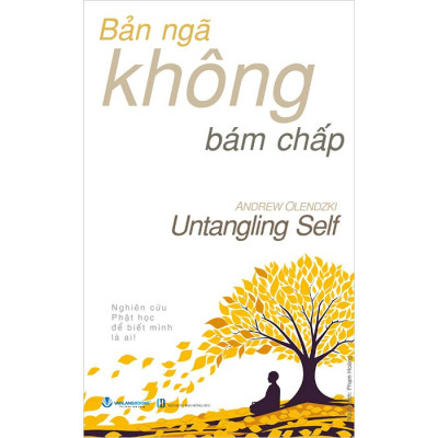 Bản Ngã Không Bám Chấp