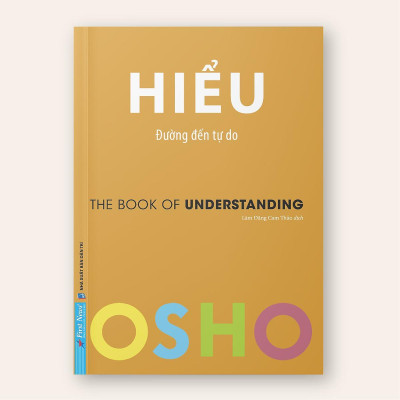 Sách - Hiểu - Đường Đến Tự Do - Osho