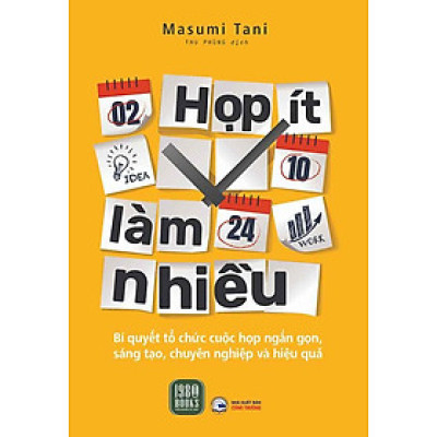 Họp Ít Làm Nhiều