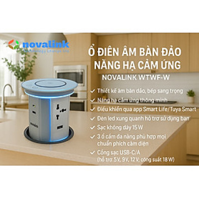Ổ điện âm bàn đảo bếp nâng hạ cảm ứng, điều khiển qua app, tích hợp sạc không dây Novalink WTWF-B. Nhập khẩu chính hãng