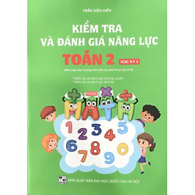 Kiểm tra và đánh giá năng lực Toán lớp 2 học kỳ 2