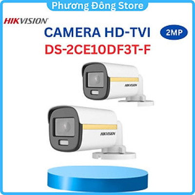 CAMERA HD-TVI ColorVu HIKVISION DS-2CE10DF3T-F 2MP 1080P Vỏ sắt Màu sắc 24/7 - Hàng chính hãng