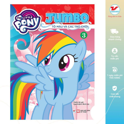 Sách - Tô Màu My Little Pony Jumbo Tô Màu Và Các Trò Chơi - Chọn Lẻ 8 Tập - Tân Việt Books