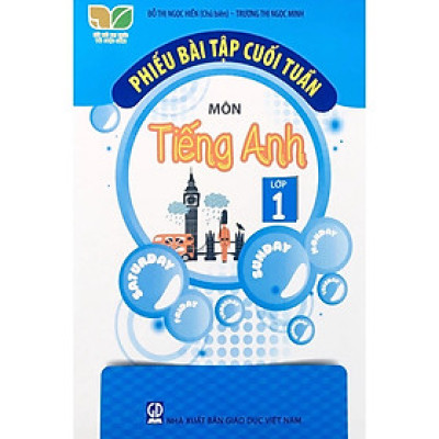 Sách - Phiếu bài tập cuối tuần môn Tiếng Anh lớp 1 - Kết Nối Tri Thức - GD