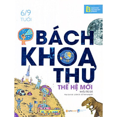 Bách Khoa Thư Thế Hệ Mới (Quà Tặng TickBook Sinh Động)