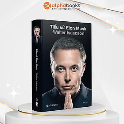 Tiểu Sử Elon Musk - Bìa Cứng
