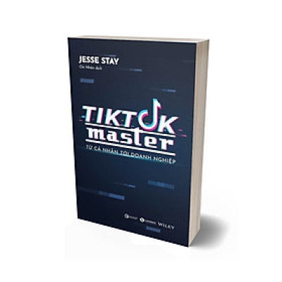 Tiktok Master – Từ cá nhân đến doanh nghiệp