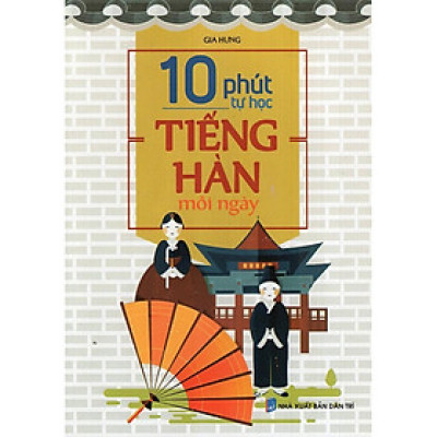 Sách - 10 Phút Tự Học Tiếng Hàn Mỗi Ngày - Tân Việt Books