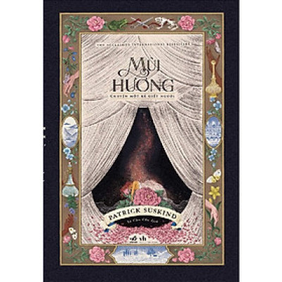 Sách - Mùi Hương - Chuyện Một Kẻ Giết Người