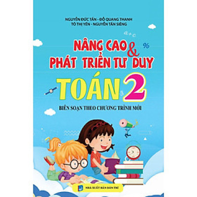 Sách - Nâng Cao Và Phát Triển Tư Duy Toán Lớp 2 - Khang Việt Book