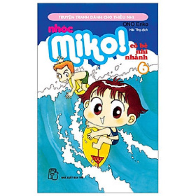 Nhóc Miko! Cô Bé Nhí Nhảnh - Tập 6