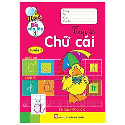 Bé Vào Lớp 1 - Tập Tô Chữ Cái - Quyển 2