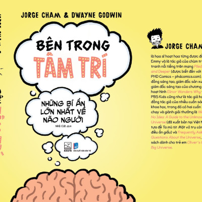 Sách - Bên trong tâm trí :Những bí ẩn lớn nhất về não người (Jorga Cham) (Dwayne Godwin) (Nhã Nam Official)