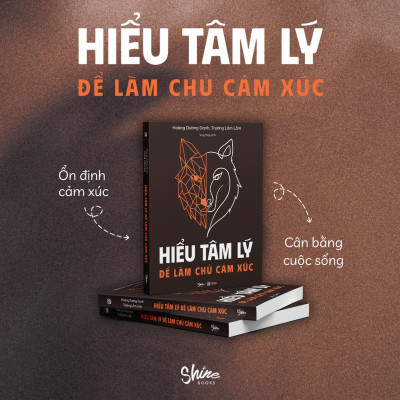 Hiểu Tâm Lý Để Làm Chủ Cảm Xúc - Bản Quyền