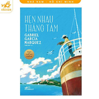 Sách - Hẹn Nhau Tháng Tám - Gabriel García Márquez - Nhã Nam