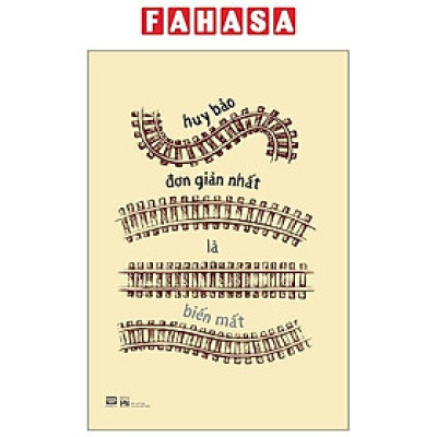 Sách - Đơn Giản Nhất Là Biến Mất