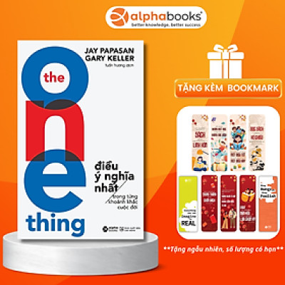 The One Thing - Điều Ý Nghĩa Nhất- Alpha