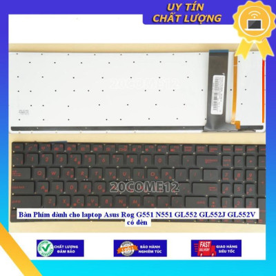 Bàn Phím dùng cho laptop Asus Rog G551 N551 GL552 GL552J GL552V có đèn - Hàng Nhập Khẩu New Seal