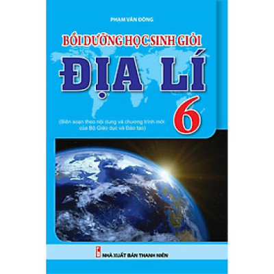 Sách - Bồi Dưỡng Học Sinh Giỏi Địa Lí Lớp 6 - Khang Việt Book