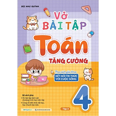 Vở Bài Tập Toán Tăng Cường 4 (Theo Sách Giáo Khoa Kết Nối Tri Thức Với Cuộc Sống) - MEGA