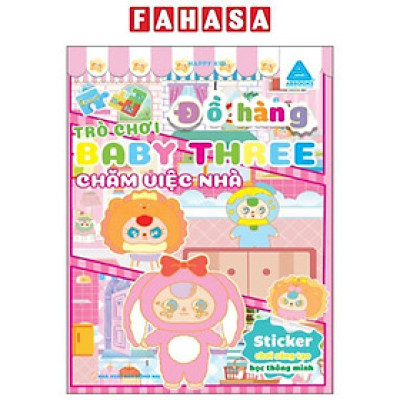 Sách - Sticker Chơi Sáng Tạo Học Thông Minh - Trò Chơi Đồ Hàng Baby Three - Chăm Việc Nhà