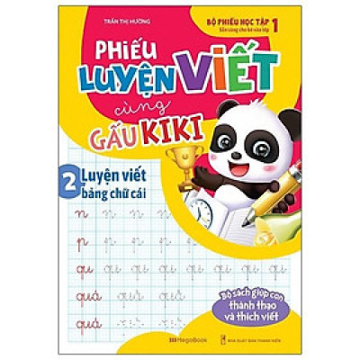 Phiếu Luyện Viết Cùng Gấu Kiki 2 - Luyện Viết Bảng Chữ Cái