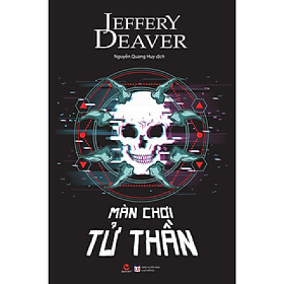 Màn Chơi Tử Thần- Cuốn Sách Văn Học Hành Động Hay
