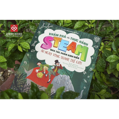 Sách - Khám Phá Và Thực Hành Steam Qua Tác Phẩm Kinh Điển - Chọn Lẻ 6 Chủ Đề - Đinh Tị Books