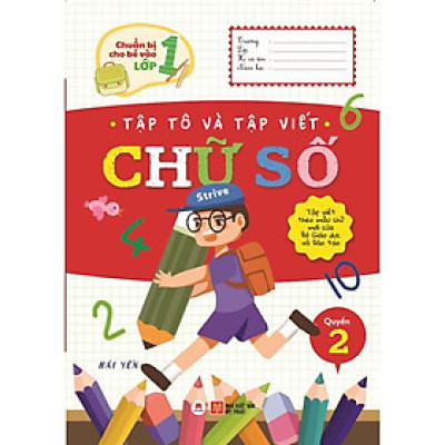 Sách - Chuẩn Bị Cho Bé Vào Lớp 1 - Tập Tô Và Tập Viết Chữ Số - Quyển 2 - Huy Hoàng Bookstore
