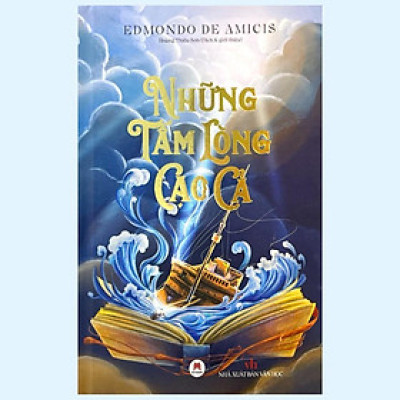 Sách - Những Tấm Lòng Cao Cả (Bìa Cứng) - Huy Hoàng