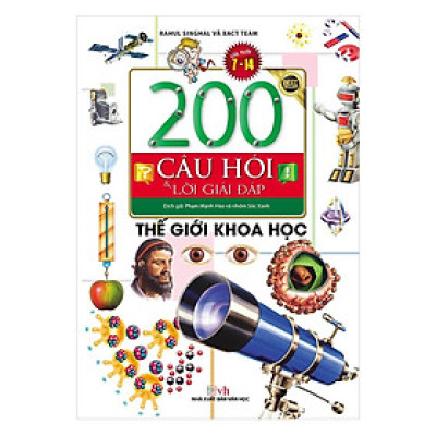 Sách - 200 Câu Hỏi Và Lời Giải Đáp - Thế Giới Khoa Học - Chính Thông Book
