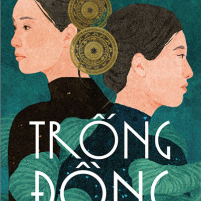 Trống Đồng - Tiểu Thuyết Lịch Sử Về Hai Bà Trưng - AL